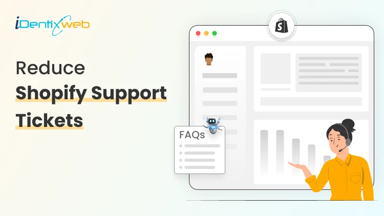 How to Reduce Order Delivery Related Shopify Support Tickets